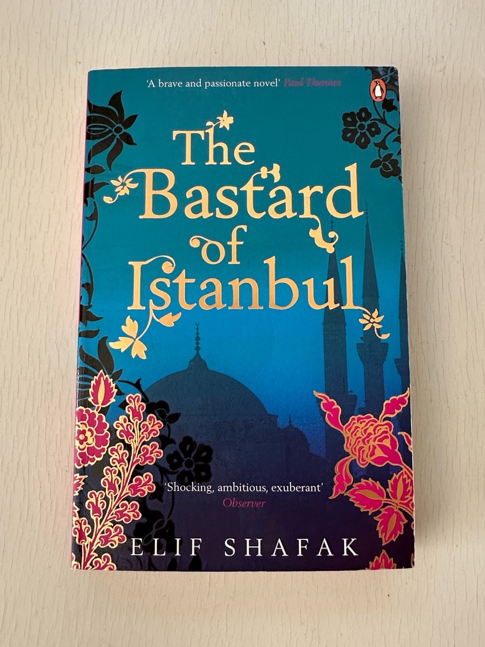 The Bastard of Istanbul by Elif Shakaf - Paperback